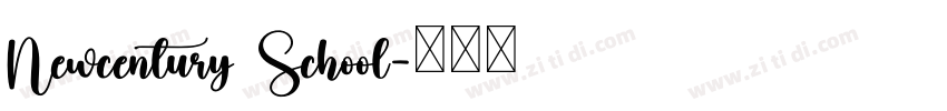 Newcentury School字体转换